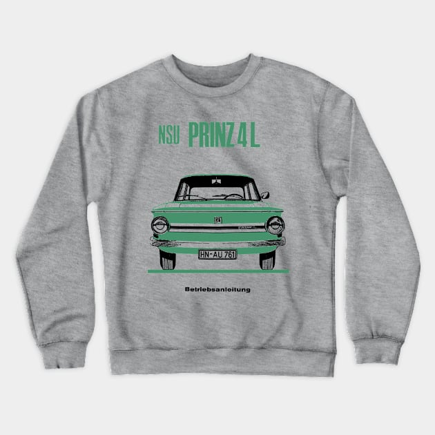 NSU PRINZ 4L - owners handbook Crewneck Sweatshirt by Throwback Motors